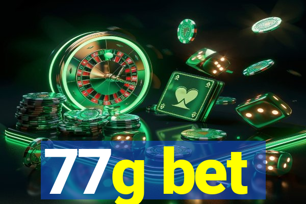 77g bet